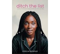 Ditch the List: A 21-Day Devotional to Letting God Rewrite Your Love Story