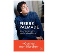 Dites à mon père que je suis célèbre – Harper Collins Publishers