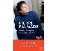 Dites à mon père que je suis célèbre – Harper Collins Publishers