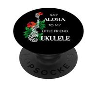 Dites Aloha à Mon Petit ami - Ukulélé PopSockets PopGrip Adhésif