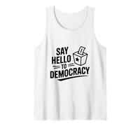 Dites Bonjour à la démocratie Débardeur