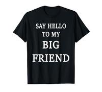 Dites Bonjour à Mon Grand ami T-Shirt