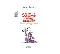 Dites-le avec des notes... La musique, ce langage universel