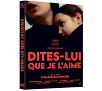 Dites-lui que je l'aime