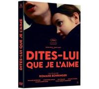 Dites-lui que je l'aime