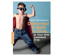 Dites-moi à quoi il joue, je vous dirai comment il va