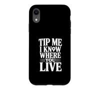 Dites-Moi Que Je Sais où Vous vivez Coque pour iPhone XR