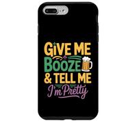 Dites-Moi Que Je suis Une Jolie Femme de Mardi Gras Qui boit de l'alcool Coque pour iPhone 7 Plus/8 Plus