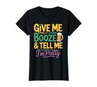 Dites-Moi Que Je suis Une Jolie Femme de Mardi Gras Qui boit de l'alcool T-Shirt