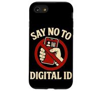 Dites Non à la Surveillance Anti-Gouvernement de la Protestation d'identité numérique Coque pour iPhone SE (2020) / 7/8