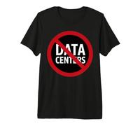 Dites Non à l'arrêt des centres de données T-Shirt Haut de Gamme