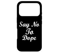 Dites Non au Dope Anti-Drogue récupération Sobre Vie à la Maison sobriété Coque pour iPhone 17 Pro