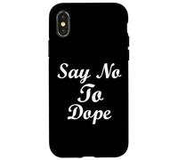 Dites Non au Dope Anti-Drogue récupération Sobre Vie à la Maison sobriété Coque pour iPhone X/XS