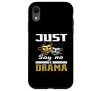 Dites Non au Drame pour Les Rois et Les Reines du Drame Coque pour iPhone XR