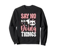 Dites Non aux Choses Sweatshirt