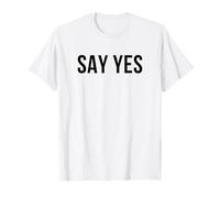 Dites Oui T-Shirt