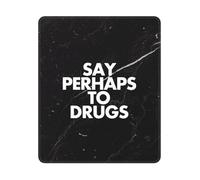 Dites Peut-Être Aux Drogues Mouse Pad Petit Tapis De Souris Durable Mousepad pour Voyage Bureau Jeu 25X30Cm