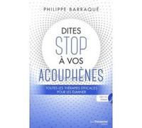 Dites stop à vos acouphènes (CD) Philippe Barraqué (Auteur)