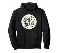 Dites tout avec ce Spill the Beans Vibes Sweat à Capuche