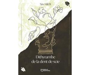 Dithyrambe de la dent de scie