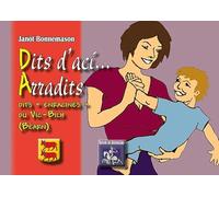 Dits d'ací... Arradits: Dits "enracinés" du Vic-Bilh (Béarn) édition bilingue français-gascon