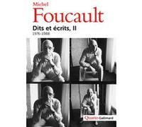 Dits et écrits – Tome 2 (1976-1988) – Gallimard