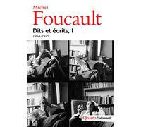 Dits et écrits (Tome 1-1954-1975): (1954-1988)