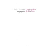 Dits et médits de Lily Pute - Claude Louis-Combet - Fata Morgana - broché - Roman
