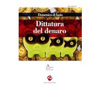 Dittatura del denaro