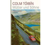 Ditte Bandini Giovanni Bandini Colm Tóibín Mütter und Söhne (Relié)