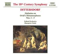 Dittersdorf, C.D. Von – Sinfonias sur « Les Métamorphoses » d'Ovide – NAXOS
