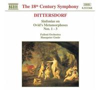 Dittersdorf: Sinfonias on Ovid's Metamorphoses Nos. 1-3 by K.D.Von Dittersdorf (2006-08-01)