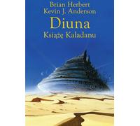 Diuna . Książę Kaladanu - Brian Herbert, Kevin J. Anderson (livre en polonais)