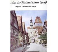 div. Künstler - Aus der Heimat einen Gruß POPULAR GERMAN FOLKSONGS TELEFUNKEN # BLE 14121-PEX Margot Guilleaume Robert Titze Carl Bay Horst Günter Der Madrigal-Chor der Staatlichen Hochschule für Musik Köln Leitung: Ferdinand Schmitz