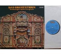 div. Künstler - DAS ORCHESTRION 1971 DECCA # ND 790 Straßenorgeln spielen Evergreens, Carl Frei Konzert-Orgel, Hooghuys Schausteller-Orgel mit 101 Tasten, Große Gavioli-Jahrmarktsorgel, Mortier Tanz-Orgel mit 112 Tasten, Große Marenghi-Jahrmarktsorgel