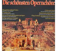 div. Künstler - Die schönsten Opernchöre / CLUB-SONDERAUFLAGE / Klapp-Bildhülle / eurodisc # 61 491 und 492 / Deutsche Pressung / 12" Vinyl Langspiel Schallplatte / 2 LP ALBUM / Was gleicht wohl auf Erden / O welche Lust / Seht am Strauch die Knospen springen / Duftig erglänzen Orangen / O Isis und Osiris / Steuermann, laß die Wacht / Flieg, Gedanke, getragen von Sehnsucht / und viele andere