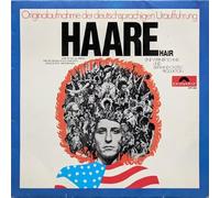 div. Künstler - HAARE / HAIR / Originalaufnahme der deutschsprachigen Uraufführung / 1968 / Bildhülle mit ORIGINAL 1seitiger Texbeilage / Polydor # 249 266 / Deutsche Pressung / 12" Vinyl Langspiel Schallplatte /