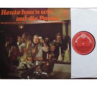div. Künstler - Heute hau`n wir auf die Pauke / Bubi, Bubi noch einmal / Ja, mir san mit`m Radl da / Ei, ei, die Geiß is weg/ Frau Stirnimaa / u.a. / Bildhülle / Tempo # 7129 / Deutsche Pressung / 12" Vinyl Langspiel Schallplatte