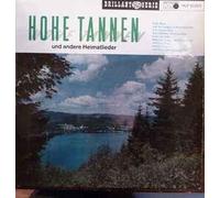 div. Künstler - HOHE TANNEN und andere Heimatlieder / Bildhülle / metronome # HLP 10002 / Deutsche Pressung / 12" Vinyl Langspiel Schallplatte / Erich Storz, Eichner-Duo, Fröhlichen Sonntagsjäger, Fred und Eddii, Marianne Vasel, Marianne Opitz, Herbert Roth