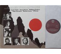 div. Künstler - ... LIEDER VOM ANFANG / Bildhülle 1981 / amadeo # 0069.086 / Andre Heller / Georg Danzer / Wolfgang Ambros / Peter Cornelius / Norbert Kainz / Wilfried