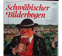 div. Künstler - Schwäbischer Bilderbogen / 1980 / Club-Sonderauflage / Klapp-Bildhülle / Intercord # 27 887-9 / 278879 / Deutsche Pressung / 12" Vinyl Doppel-Langspiel Schallplatte / Willy Reichert / Max Strecker / Werner Veidt / Oscar Müller / Oscar Heiler / Walter Schultheiß / Trudel Wulle / Dieter Eppler / Peter H. Schwerdt / Hellberg Duo / u.v.a. /