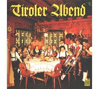 div. Künstler - Tiroler Abend / 1970 / Bildhülle / OPP # OPP 5-28 / Deutsche Pressung / 12" Vinyl Langspiel Schallplatte / mit dem Tiroler Ensemble Geschwister Gundolf und dem Trachtenverein Nordkettler Rum
