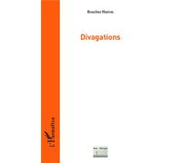 Divagations - Roseline Hurion - L'harmattan - broché - Essai