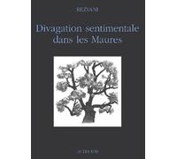 Divagations sentimentales dans les Maures – Actes Sud