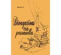 Divagations Tres Personnelles