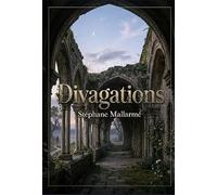 DIVAGATIONS: UNE EXPLORATION DES IDEES A TR