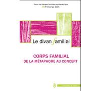 Divan familial N34. Corps familial: De la métaphore au concept