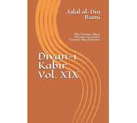 Divan-i Kabir, Volume XIX: The Twenty-first, Twenty-second & Twenty-third Meters