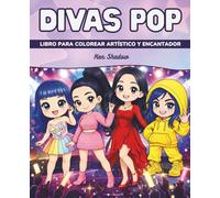 Divas Pop: Libro de Colorear Inspirado en Mujeres Icónicas de la Música Pop para Jóvenes y Adultos Creativos