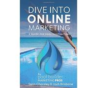 Dive Into Online Marketing A Guide For Pool Contractors